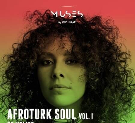 Gio Israel Muses Afroturk Soul by Melike WAV